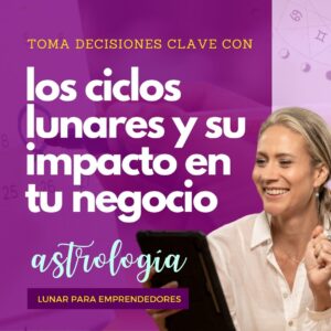 ciclos lunares y tu negocio