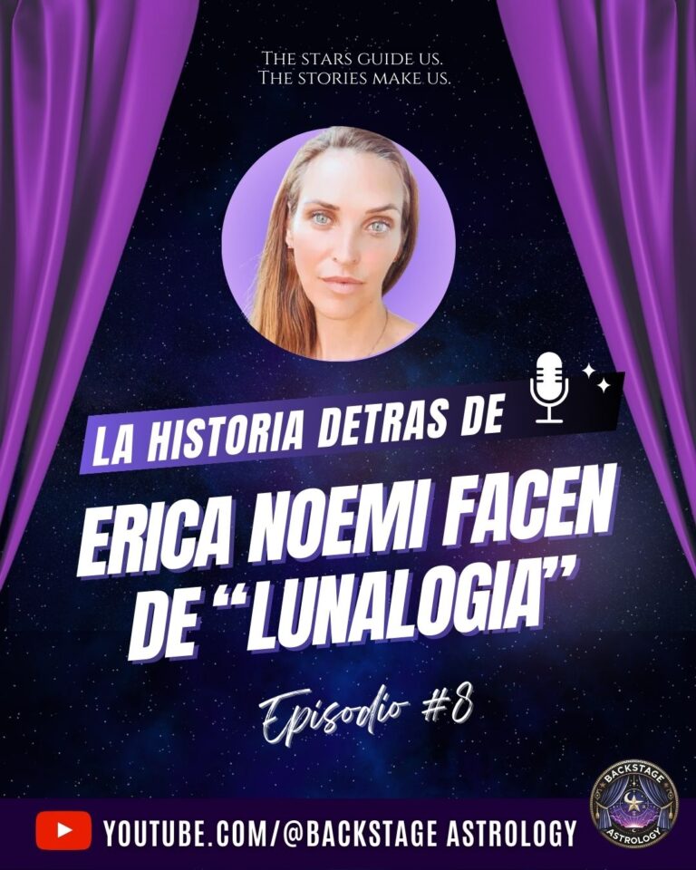 Erica Lunalogia y Backstage Astrology